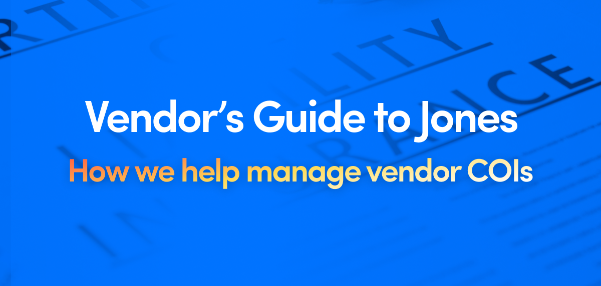How we help manage Vendor COIs