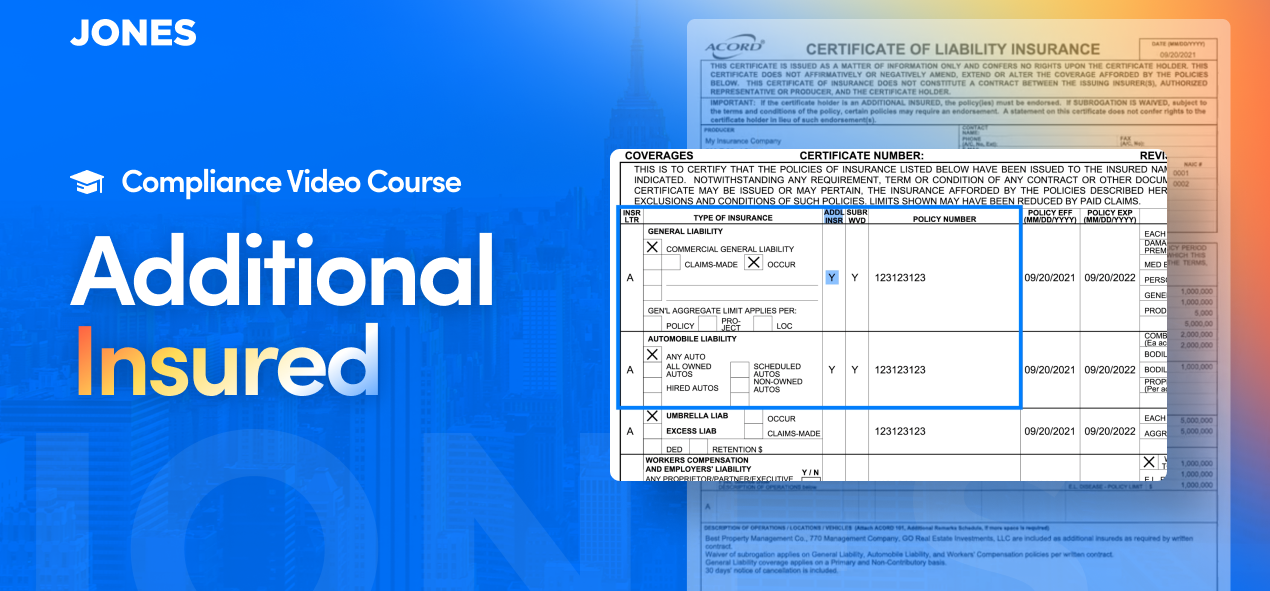 Additional Insured and How to Review it for Compliance Jones