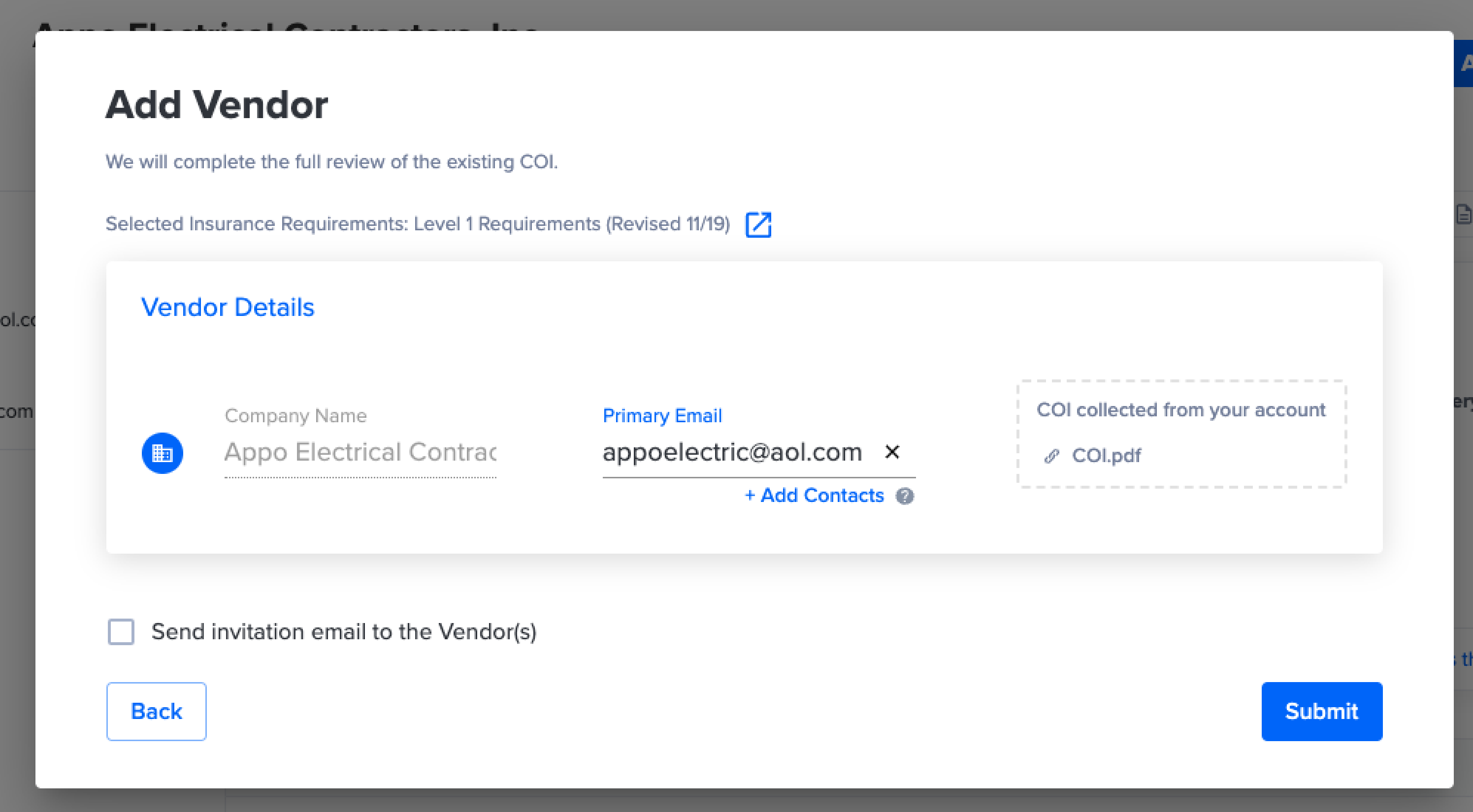 In-Network Vendor Discovery. If a vendor’s COI has ever been collected by anybody at your company, no need to request it again. Access a vendor’s COI in one click