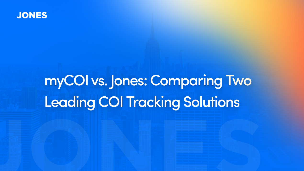 MyCOI Vs. Jones: Comparing Two Leading COI Tracking Solutions - Jones