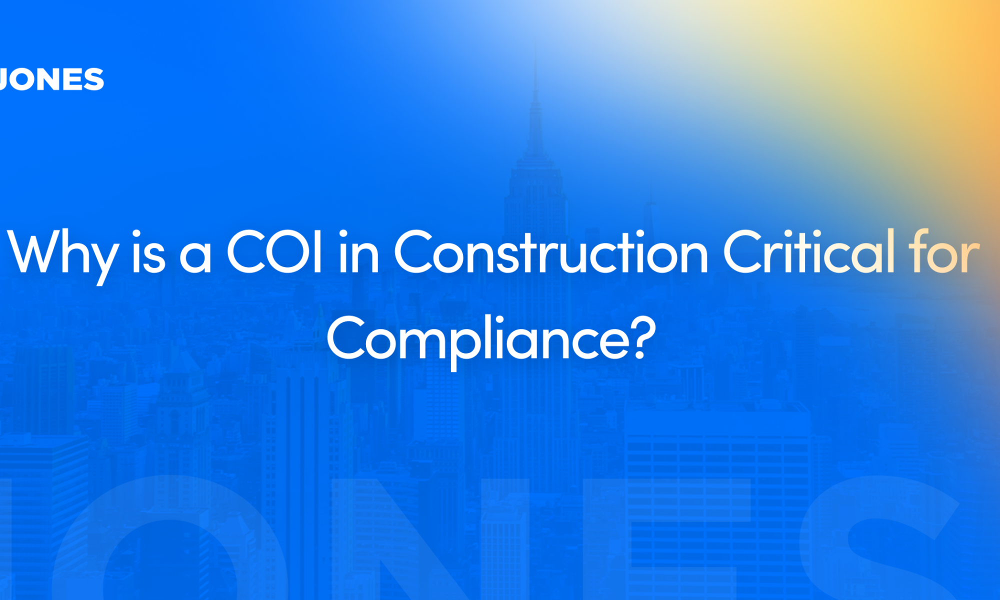 Why is a COI in Construction Critical for Compliance?